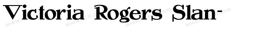 Victoria Rogers Slan字体转换
